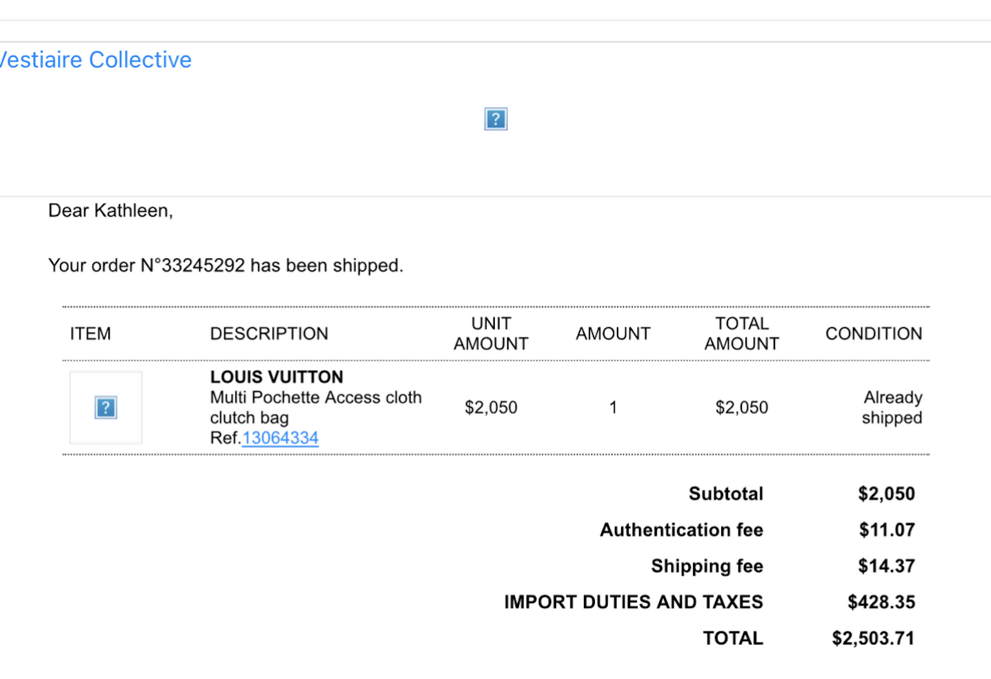 Screenshot of a shipping confirmation for an EXCHANGE Louis Vuitton Multi Pochette - Full Set order totaling $2,505.48 with authentication, shipping, and import taxes included. The item has already shipped.